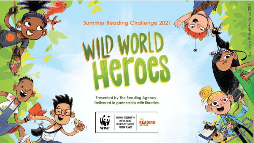 Wild World Heroes - Summer Reading Challenge 2021 Poster